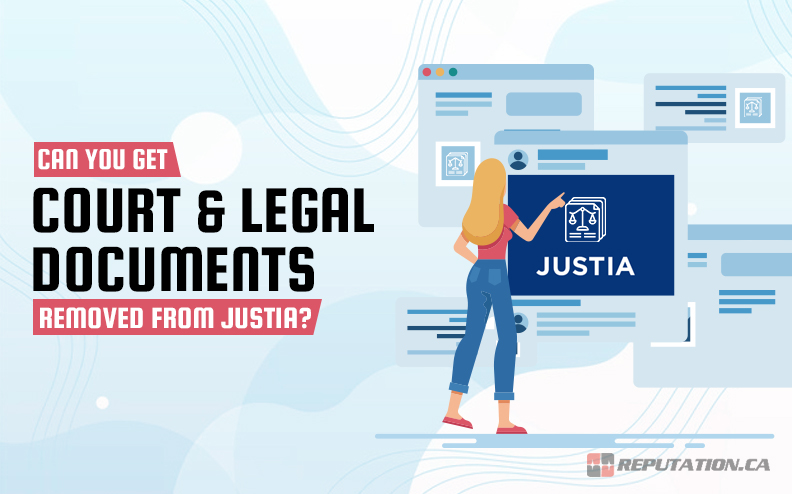 Можете ли вы добиться удаления судебных и юридических документов из Justia?