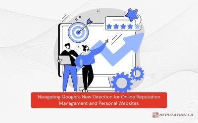 Навигация по новому направлению Google в области управления репутацией в Интернете и личных веб-сайтов